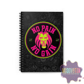 No Pain No Gain Spiral Notebook - Ruled Line - Black - MOODOVATION