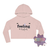 Feeling Is Healing Hoodie Crop top - MOODOVATION