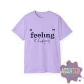 Feeling Is Healing - Unisex Ultra Cotton T-Shirt - MOODOVATION