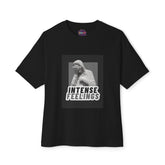 Intense Feelings – Grey Print Unisex Oversized Tee Printify
