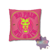 No Pain No Gain Spun Polyester Square Pillowcase - Watermelon Pink - MOODOVATION