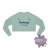 Feeling Is Healing Cropped Sweatshirt - MOODOVATION