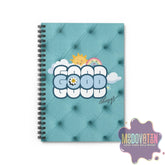 Good Things Spiral Notebook - Ruled Line - Teal - MOODOVATION
