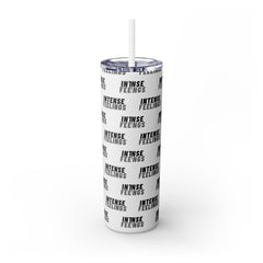 Intense Feelings - Grey Skinny Tumbler