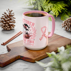 In October We Wear Pink Breast Cancer Awareness - Ceramic Coffee Mug