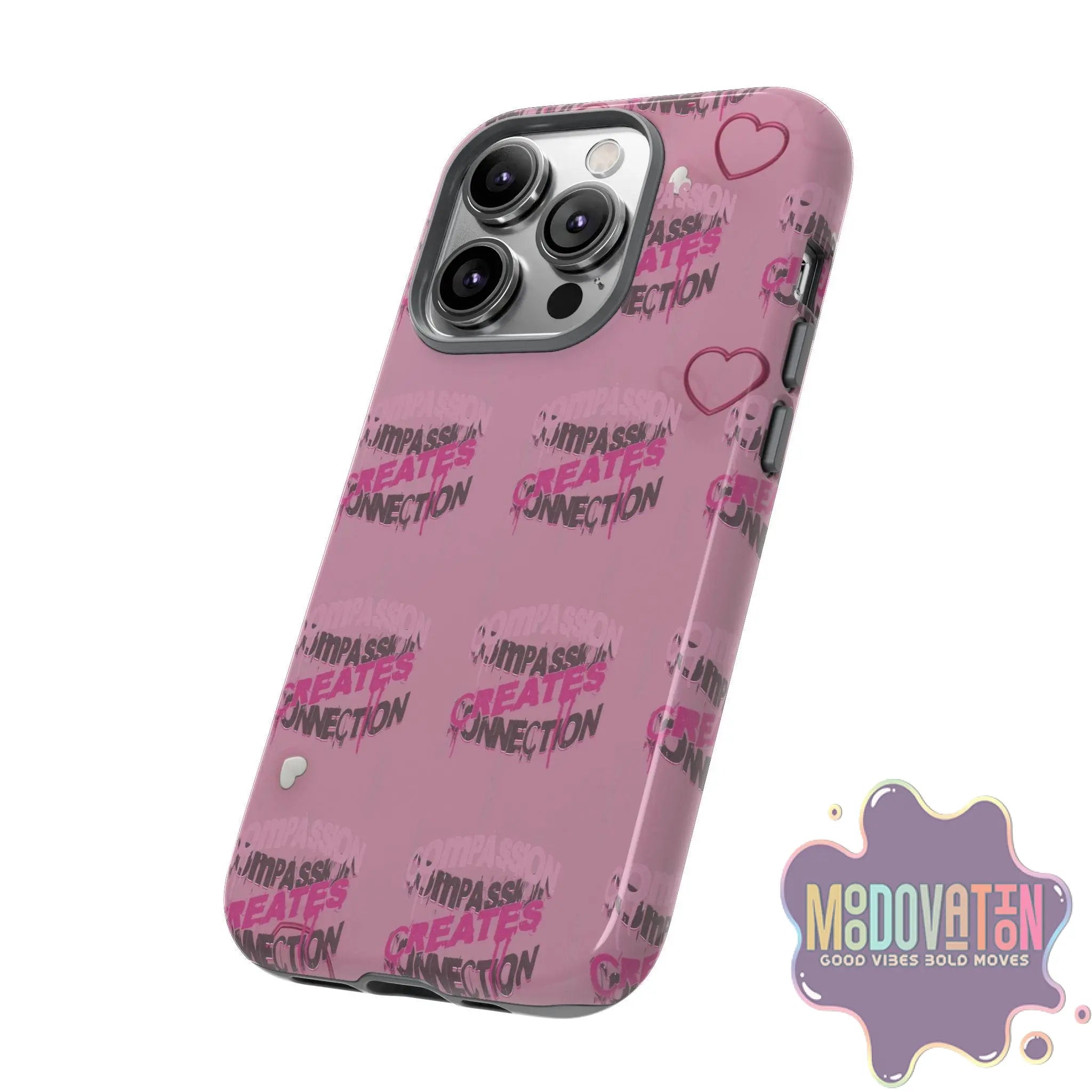 Compassion Creates Connection Phone Case - MOODOVATION