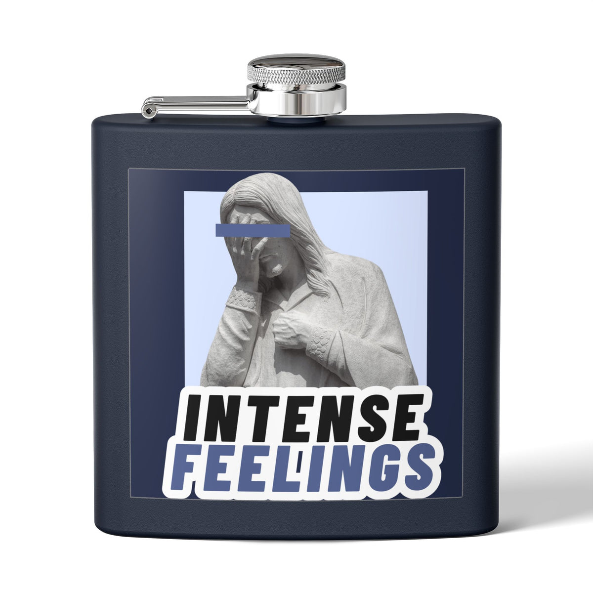 Intense Feelings Stainless Steel Flask - 6oz