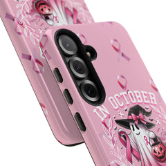 In October We Wear Pink Tough Phone Case – Breast Cancer Awareness