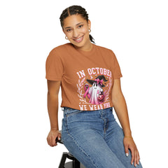In October We Wear Pink – Breast Cancer Awareness Unisex T-Shirt