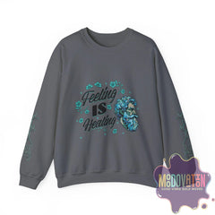 Feeling Is Healing Unisex Heavy Blend Crewneck Sweatshirt - MOODOVATION