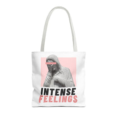 Intense Feelings Tote Bag - White Print