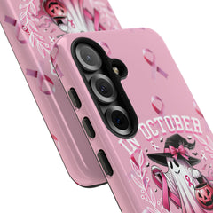 In October We Wear Pink Tough Phone Case – Breast Cancer Awareness