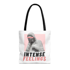 Intense Feelings Tote Bag - White Print