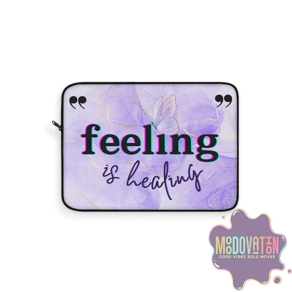 Healing Is Feeling Laptop Sleeve 12"+ - MOODOVATION