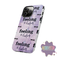 Feeling Is Healing Phone Case - Lilac - MOODOVATION
