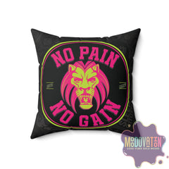 No Pain No Gain Spun Polyester Square Pillow - Black - MOODOVATION