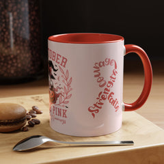 In October We Wear Pink - Ceramic Coffee Mug