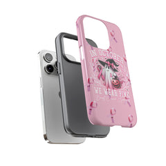 In October We Wear Pink Tough Phone Case – Breast Cancer Awareness