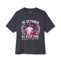 In October We Wear Pink – Breast Cancer Awareness Unisex Oversized Boxy Tee