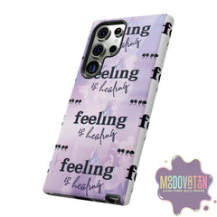 Feeling Is Healing Phone Case - Lilac - MOODOVATION
