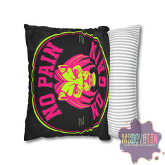 No Pain No Gain Spun Polyester Square Pillowcase - Black - MOODOVATION