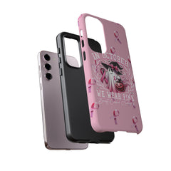 In October We Wear Pink Tough Phone Case – Breast Cancer Awareness