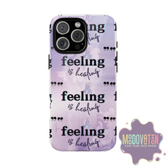 Feeling Is Healing Phone Case - Lilac - MOODOVATION