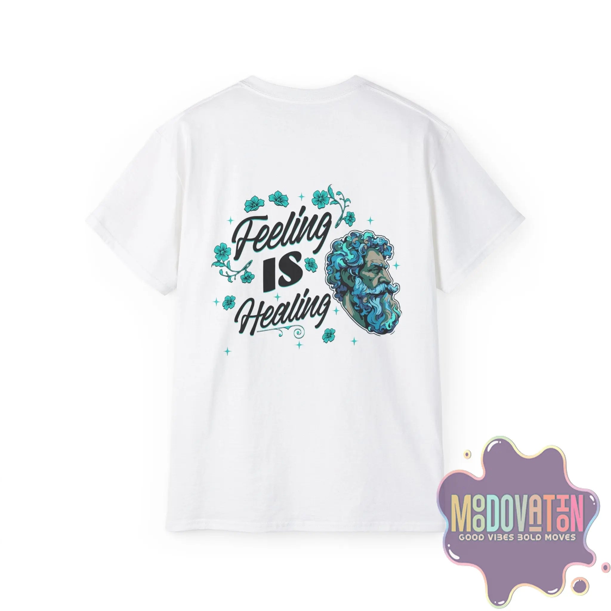 Feeling is Healing Stoicism - Unisex Ultra Cotton T-Shirt - MOODOVATION