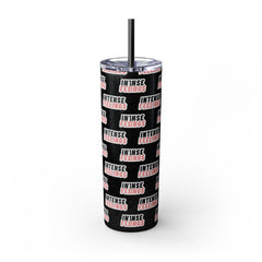 Intense Feelings - Black/Rose Pink Print Skinny Tumbler