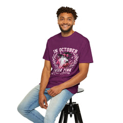 In October We Wear Pink – Breast Cancer Awareness Unisex T-Shirt