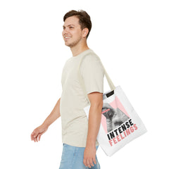 Intense Feelings Tote Bag - White Print