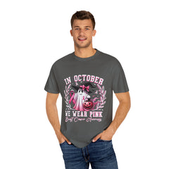 In October We Wear Pink – Breast Cancer Awareness Unisex T-Shirt