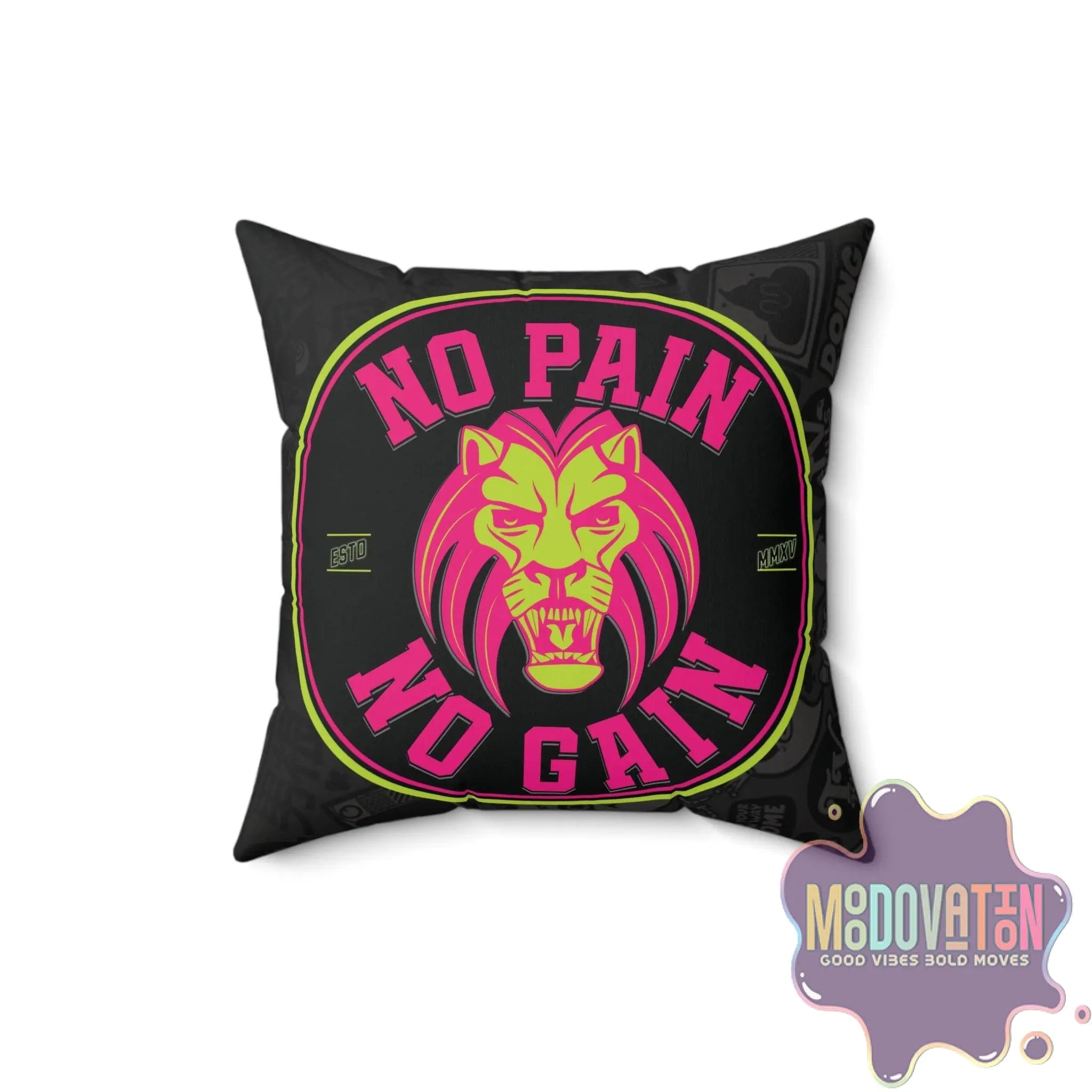 No Pain No Gain Spun Polyester Square Pillow - Black - MOODOVATION