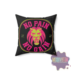 No Pain No Gain Spun Polyester Square Pillow - Black - MOODOVATION