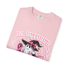 In October We Wear Pink – Breast Cancer Awareness Unisex T-Shirt