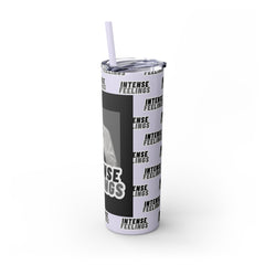 Intense Feelings - Grey Skinny Tumbler