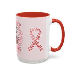 In October We Wear Pink - Ceramic Coffee Mug