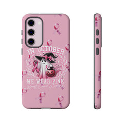In October We Wear Pink Tough Phone Case – Breast Cancer Awareness
