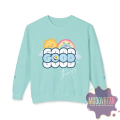 Good Things Unisex Lightweight Crewneck Sweatshirt - Spring Edition Moodovation