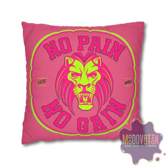 No Pain No Gain Spun Polyester Square Pillowcase - Watermelon Pink - MOODOVATION