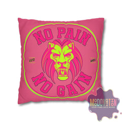 No Pain No Gain Spun Polyester Square Pillowcase - Watermelon Pink - MOODOVATION