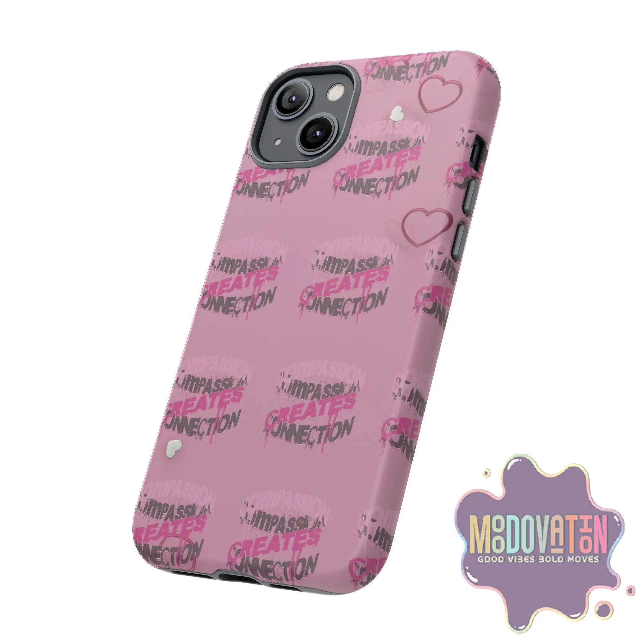 Compassion Creates Connection Phone Case - MOODOVATION