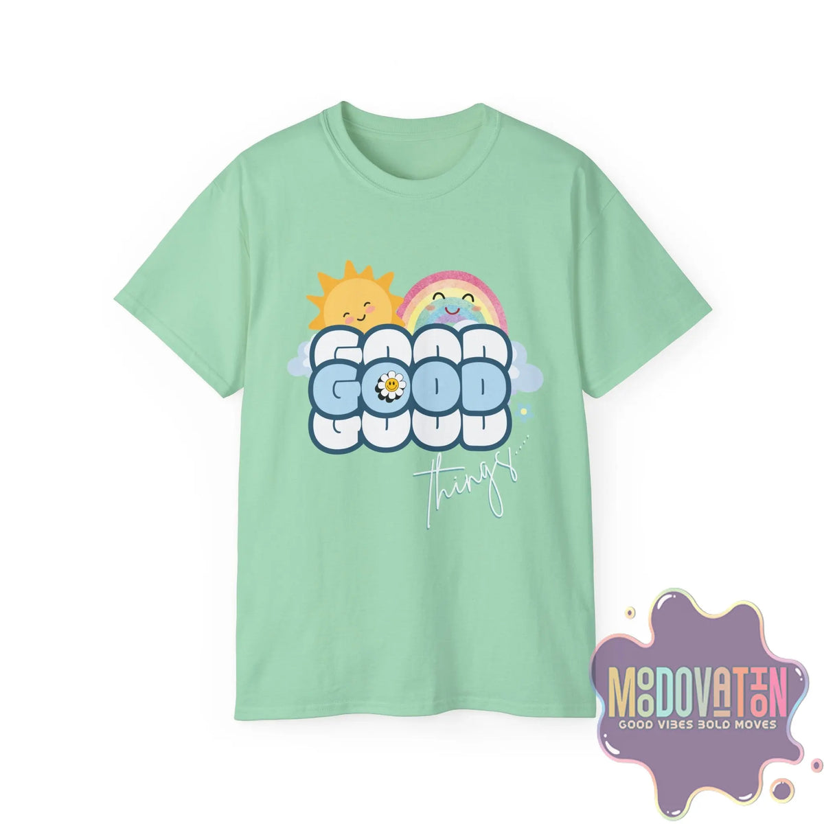 Good Things - Unisex Ultra Cotton T-Shirt - MOODOVATION