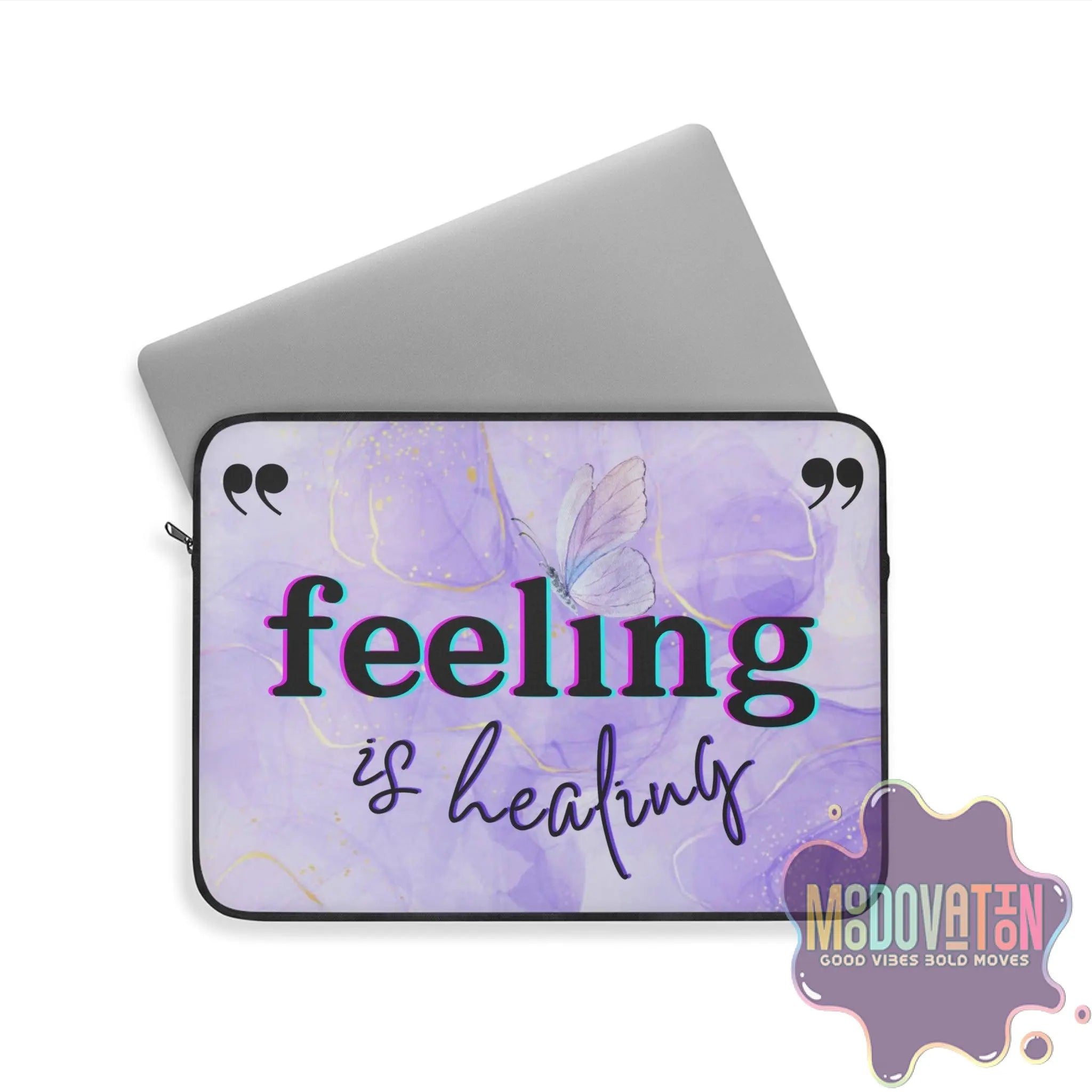 Healing Is Feeling Laptop Sleeve 12"+ - MOODOVATION