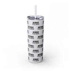 Intense Feelings - Grey Skinny Tumbler