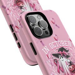 In October We Wear Pink Tough Phone Case – Breast Cancer Awareness