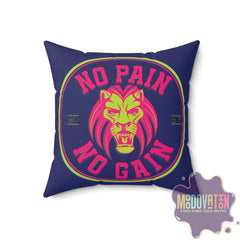 No Pain No Gain Spun Polyester Square Pillow - Navy Blue - MOODOVATION