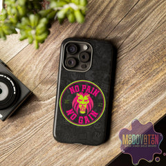 No Pain No Gain Phone Case - Black - MOODOVATION