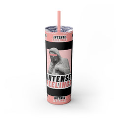 Intense Feelings - Black/Rose Pink Print Skinny Tumbler