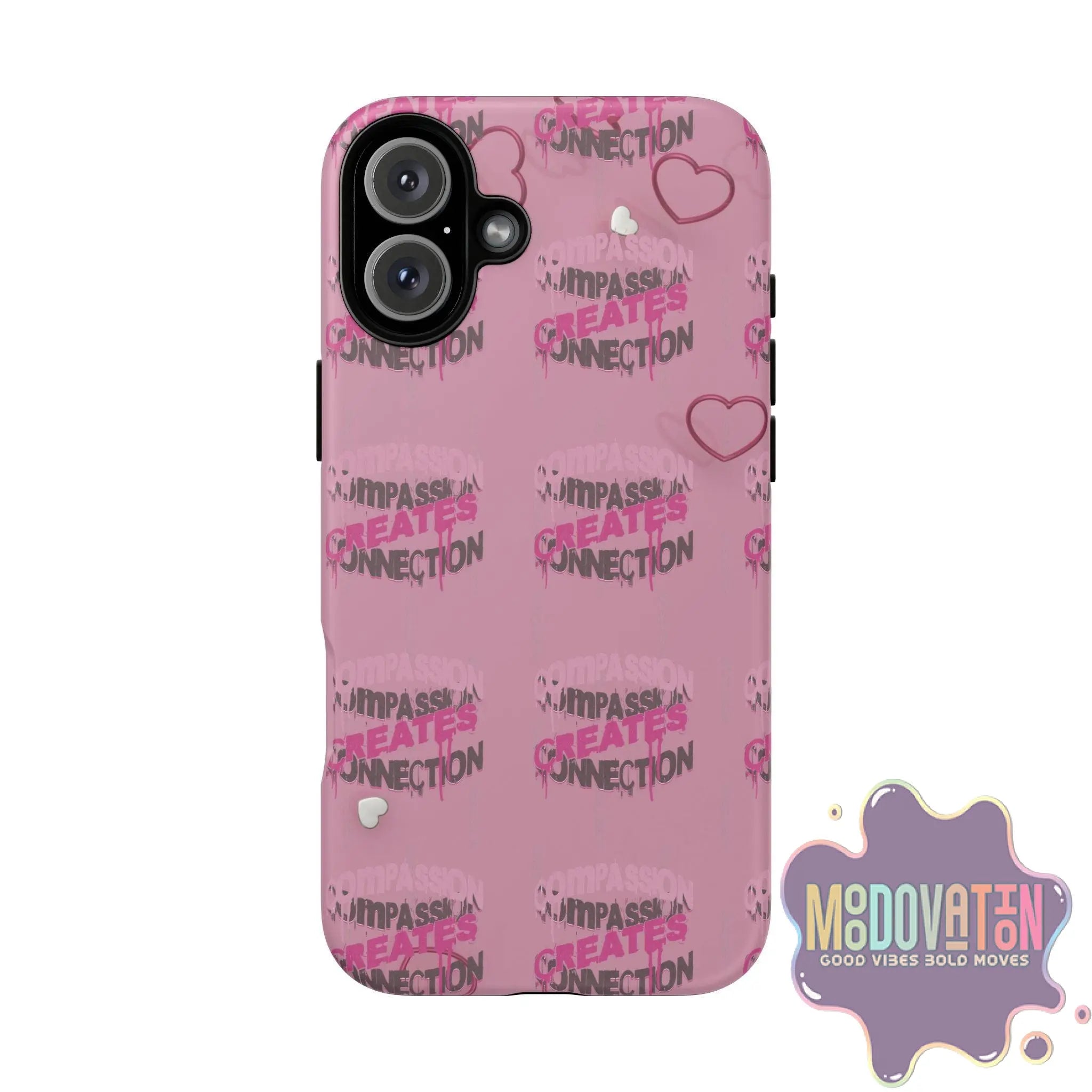 Compassion Creates Connection Phone Case - MOODOVATION